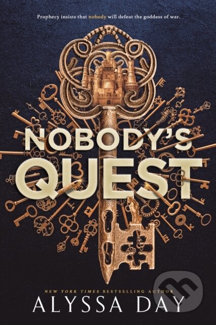 Kniha: Nobody's Quest (Alyssa Day). Red Tower Books, 2026 Kniha: Nobody's Quest (Alyssa Day). Red Tower Books, 2026