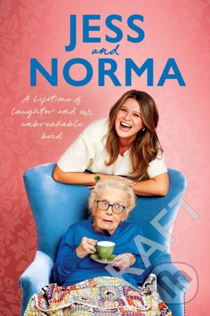 Kniha: Jess and Norma (Jessica Asquith a Norma Burton). Ebury, 2026 Kniha: Jess and Norma (Jessica Asquith a Norma Burton). Ebury, 2026