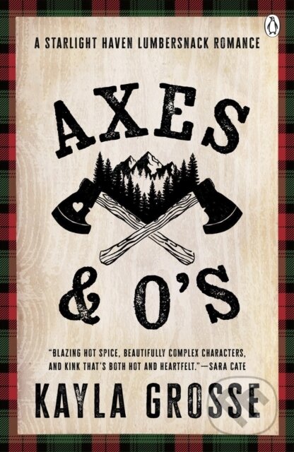 Kniha: Axes and O's (Kayla Grosse). Penguin Books, 2026 Kniha: Axes and O's (Kayla Grosse). Penguin Books, 2026