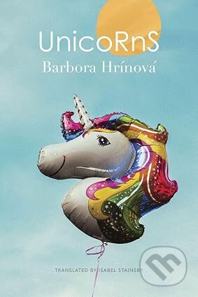 Kniha: Unicorns (Barbora Hrincova). Seagull Books London Ltd, 2026 Kniha: Unicorns (Barbora Hrincova). Seagull Books London Ltd, 2026