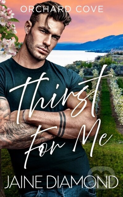 Kniha: Thirst For Me (Jaine Diamond). Amazon Publishing, 2026 Kniha: Thirst For Me (Jaine Diamond). Amazon Publishing, 2026