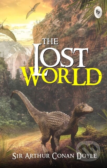 Kniha: The Lost World (Arthur Conan Doyle). , 2021 Kniha: The Lost World (Arthur Conan Doyle). , 2021