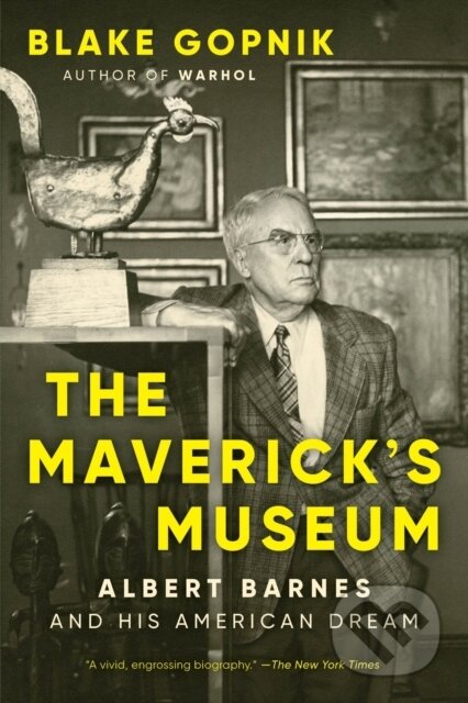 Kniha: The Maverick's Museum (Gopnik Blake). Ecco, 2026 Kniha: The Maverick's Museum (Gopnik Blake). Ecco, 2026