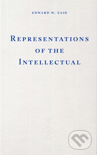 Kniha: Representations of the Intellectual (Edward W. Said). Fitzcarraldo Editions, 2026 Kniha: Representations of the Intellectual (Edward W. Said). Fitzcarraldo Editions, 2026
