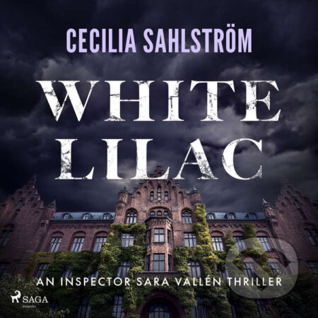 Audiokniha: White Lilac (EN) (Cecilia Sahlström). Saga Egmont, 2026 Audiokniha: White Lilac (EN) (Cecilia Sahlström). Saga Egmont, 2026