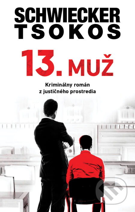 E-kniha: 13. muž (Florian Schwiecker a Michael Tsokos). Tatran, 2026 E-kniha: 13. muž (Florian Schwiecker a Michael Tsokos). Tatran, 2026