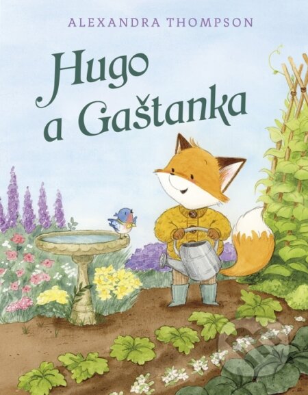 Kniha: Hugo a Gaštanka (Alexandra Thompson). Stonožka, 2026 Kniha: Hugo a Gaštanka (Alexandra Thompson). Stonožka, 2026