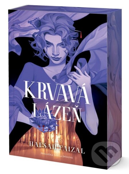 Kniha: Krvavá lázeň (Hafsah Faizal). CooBoo CZ, 2026 Kniha: Krvavá lázeň (Hafsah Faizal). CooBoo CZ, 2026