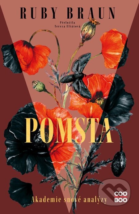 Kniha: Pomsta (Ruby Braun). CooBoo CZ, 2026 Kniha: Pomsta (Ruby Braun). CooBoo CZ, 2026