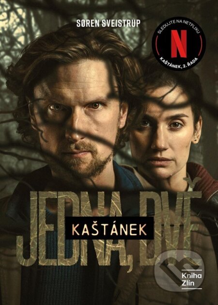 Kniha: Kaštánek: Jedna, dvě (Ptáčátko) (Soren Sveistrup). Kniha Zlín, 2026 Kniha: Kaštánek: Jedna, dvě (Ptáčátko) (Soren Sveistrup). Kniha Zlín, 2026