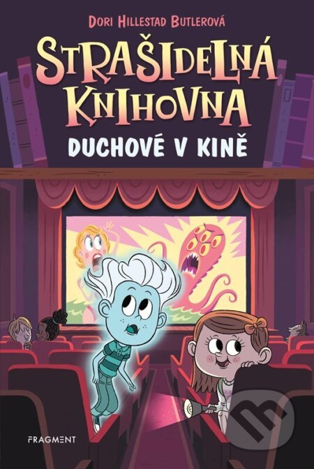 Kniha: Strašidelná knihovna: Duchové v kině (Dori Hillestad Butler). Nakladatelství Fragment, 2026 Kniha: Strašidelná knihovna: Duchové v kině (Dori Hillestad Butler). Nakladatelství Fragment, 2026