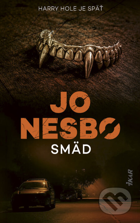 E-kniha: Smäd (Jo Nesbo). Ikar, 2026 E-kniha: Smäd (Jo Nesbo). Ikar, 2026