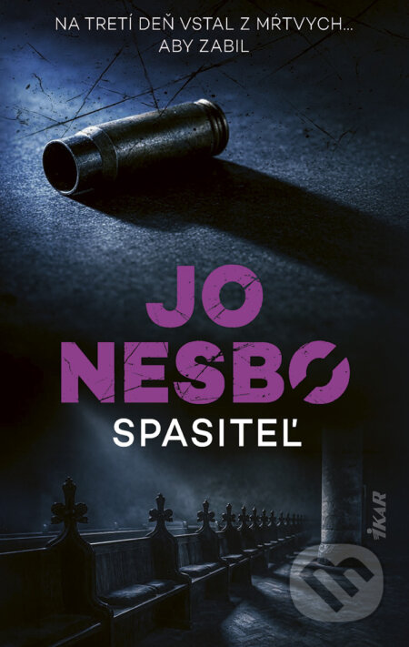 E-kniha: Spasiteľ (Jo Nesbo). Ikar, 2026 E-kniha: Spasiteľ (Jo Nesbo). Ikar, 2026