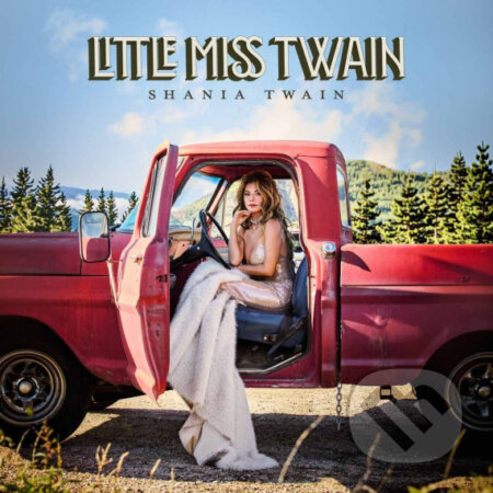 Hudobné CD: Shania Twain: Little Miss Twain (Universal Music). Universal Music, 2026 Hudobné CD: Shania Twain: Little Miss Twain (Universal Music). Universal Music, 2026