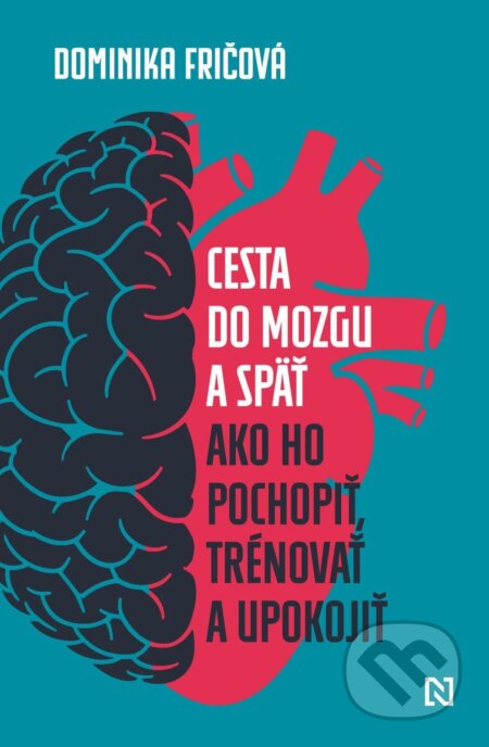 E-kniha: Cesta do mozgu a späť (Dominika Fričová). N Press, 2026 E-kniha: Cesta do mozgu a späť (Dominika Fričová). N Press, 2026