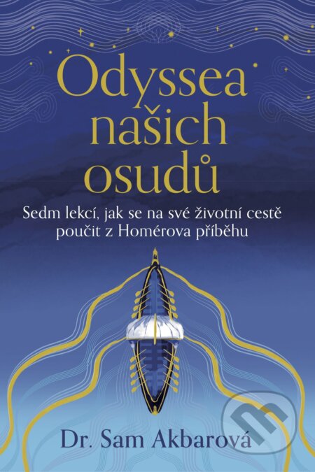 E-kniha: Odyssea našich osudů (Sam Akbar). Práh, 2026 E-kniha: Odyssea našich osudů (Sam Akbar). Práh, 2026