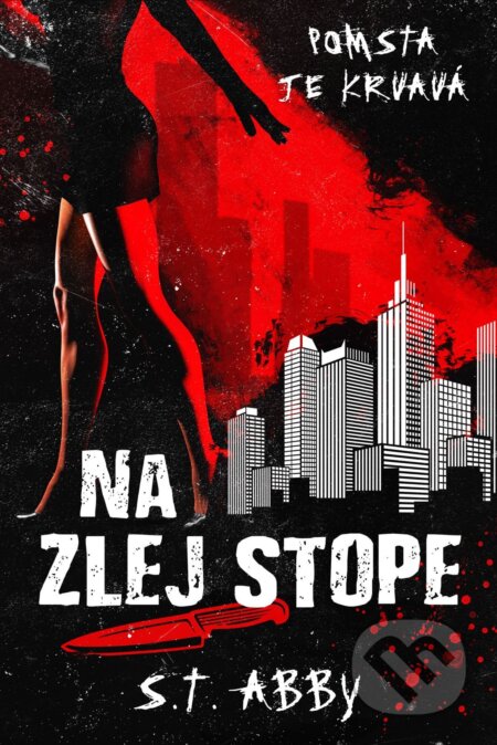 E-kniha: Na zlej stope (S.T. Abby). Ikar, 2026 E-kniha: Na zlej stope (S.T. Abby). Ikar, 2026