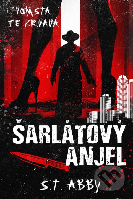 E-kniha: Šarlátový anjel (S.T. Abby). Ikar, 2026 E-kniha: Šarlátový anjel (S.T. Abby). Ikar, 2026