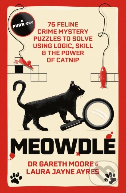 Kniha: Meowdle (Dr. Gareth Moore). Quercus, 2024 Kniha: Meowdle (Dr. Gareth Moore). Quercus, 2024