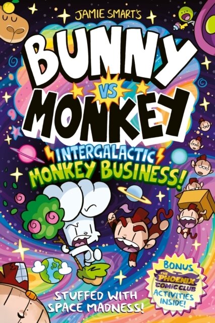 Kniha: Bunny vs Monkey: Intergalactic Monkey Business! (a Phoenix Comic Book): Winner of the British Book Award for Best Graphic Novel (Jamie Smart). David Fickling Books, 2026 Kniha: Bunny vs Monkey: Intergalactic Monkey Business! (a Phoenix Comic Book): Winner of the British Book Award for Best Graphic Novel (Jamie Smart). David Fickling Books, 2026