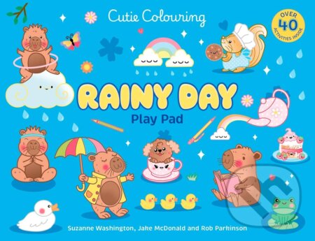 Kniha: Rainy Day Cuties Play Pad: Peel-Off Paper Fun (Scholastic). Scholastic, 2026 Kniha: Rainy Day Cuties Play Pad: Peel-Off Paper Fun (Scholastic). Scholastic, 2026