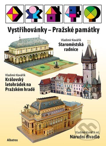 Vystřihovánky Pražské památky (Josef Kropáček). Albatros CZ, 2026 Vystřihovánky Pražské památky (Josef Kropáček). Albatros CZ, 2026