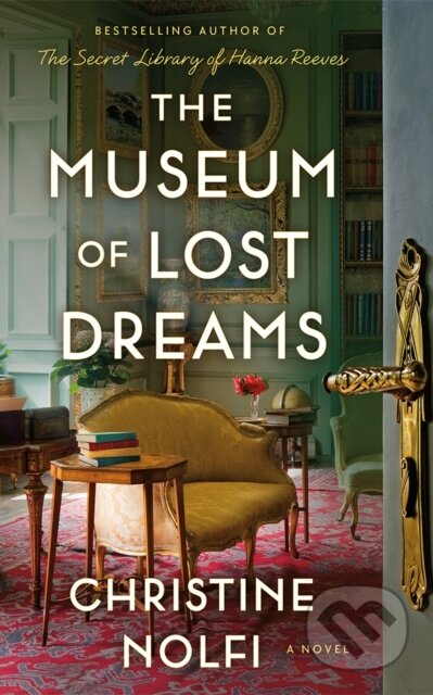 Kniha: The Museum of Lost Dreams (Christine Nolfi). Lake Union Publishing, 2026 Kniha: The Museum of Lost Dreams (Christine Nolfi). Lake Union Publishing, 2026