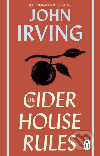 Kniha: The Cider House Rules (John Irving). Transworld, 2026 Kniha: The Cider House Rules (John Irving). Transworld, 2026