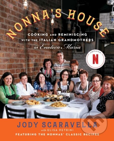 Kniha: Nonna's House (Jody Scaravella). Atria Books, 2025 Kniha: Nonna's House (Jody Scaravella). Atria Books, 2025