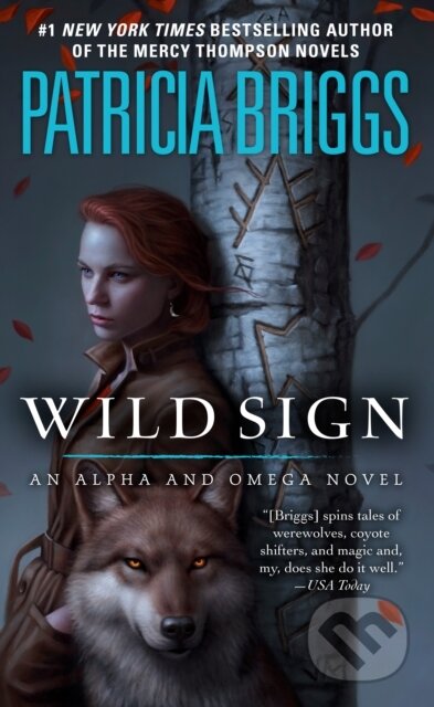 Kniha: Wild Sign (Patricia Briggs). Ace, 2022 Kniha: Wild Sign (Patricia Briggs). Ace, 2022
