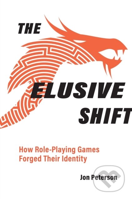 Kniha: Elusive Shift (Jon Peterson). The MIT Press, 2022 Kniha: Elusive Shift (Jon Peterson). The MIT Press, 2022