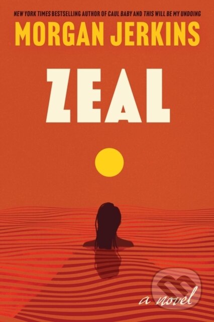 Kniha: Zeal (Jerkins Morgan). HarperPerennial, 2026 Kniha: Zeal (Jerkins Morgan). HarperPerennial, 2026