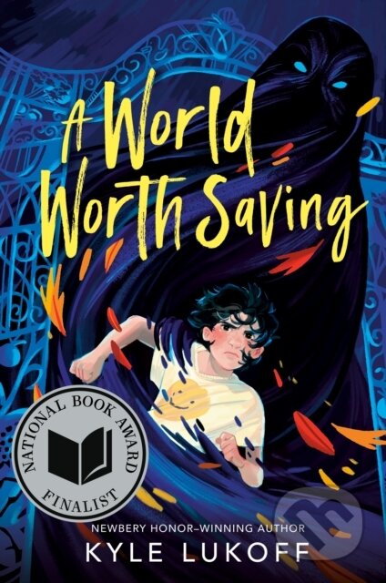 Kniha: A World Worth Saving (Kyle Lukoff). , 2026 Kniha: A World Worth Saving (Kyle Lukoff). , 2026