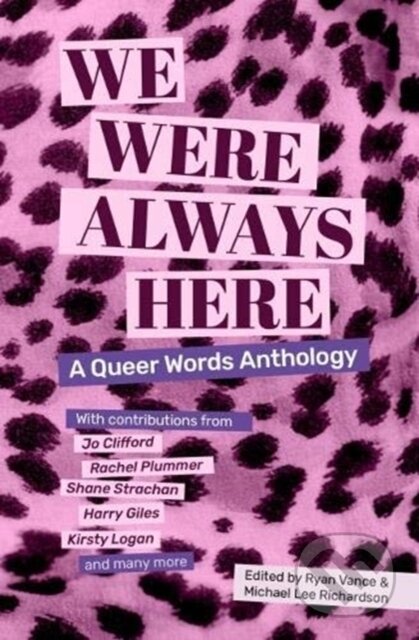 Kniha: We Were Always Here (Ryan (Ed) Vance). 404 Ink, 2019 Kniha: We Were Always Here (Ryan (Ed) Vance). 404 Ink, 2019