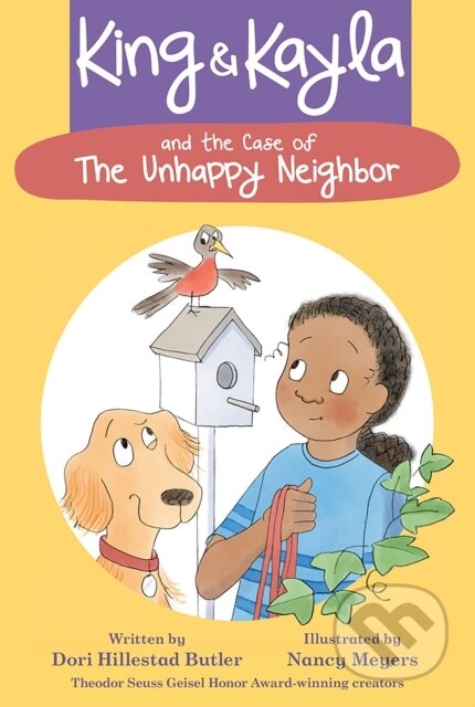 Kniha: King & Kayla and the Case of the Unhappy Neighbor (Dori Hillestad Butler). Peachtree, 2020 Kniha: King & Kayla and the Case of the Unhappy Neighbor (Dori Hillestad Butler). Peachtree, 2020