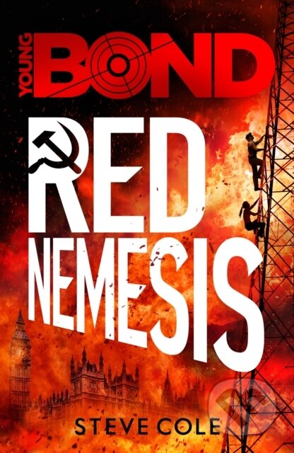 Kniha: Young Bond: Red Nemesis (Steve Cole). Red Fox, 2017 Kniha: Young Bond: Red Nemesis (Steve Cole). Red Fox, 2017