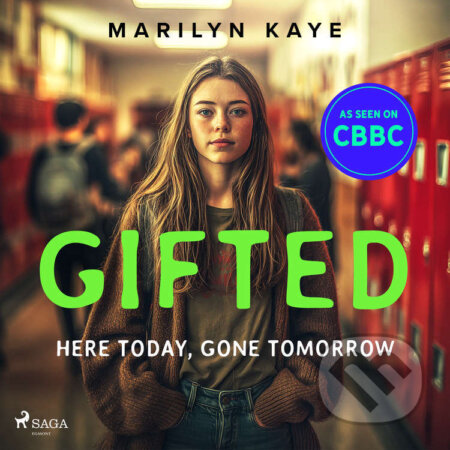 Audiokniha: Here Today, Gone Tomorrow (EN) (Marilyn Kaye). Saga Egmont, 2026 Audiokniha: Here Today, Gone Tomorrow (EN) (Marilyn Kaye). Saga Egmont, 2026