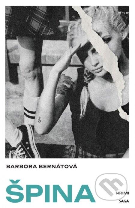 Kniha: Špina (Barbora Bernátová). SAGA, 2026 Kniha: Špina (Barbora Bernátová). SAGA, 2026