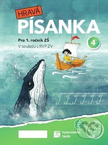 Kniha: Hravá písanka pro 1.ročník - 4.díl - nová edice - Verze s menším písmem (Adriena Binková a Marcela Puldová). Taktik, 2026 Kniha: Hravá písanka pro 1.ročník - 4.díl - nová edice - Verze s menším písmem (Adriena Binková a Marcela Puldová). Taktik, 2026