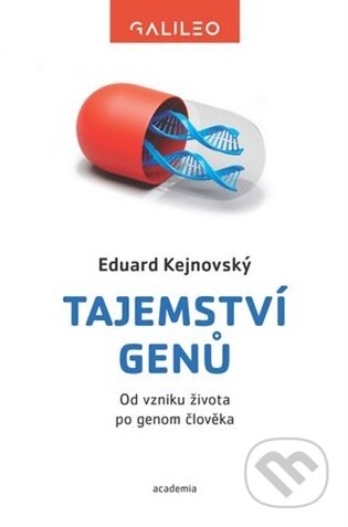 Kniha: Tajemství genů (Eduard Kejnovský). Academia, 2026 Kniha: Tajemství genů (Eduard Kejnovský). Academia, 2026