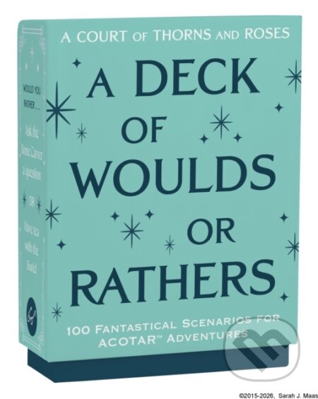 Kniha: A Court of Thorns and Roses Official Deck: A Deck of Woulds or Rathers (Sarah J. Maas). Chronicle Books, 2026 Kniha: A Court of Thorns and Roses Official Deck: A Deck of Woulds or Rathers (Sarah J. Maas). Chronicle Books, 2026