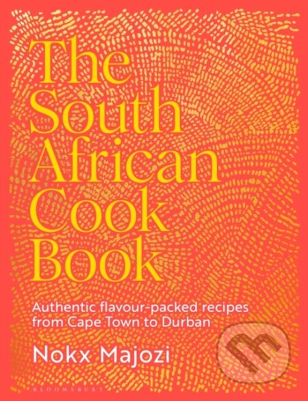 Kniha: The South African Cookbook (Nokx Majozi). Bloomsbury, 2026 Kniha: The South African Cookbook (Nokx Majozi). Bloomsbury, 2026