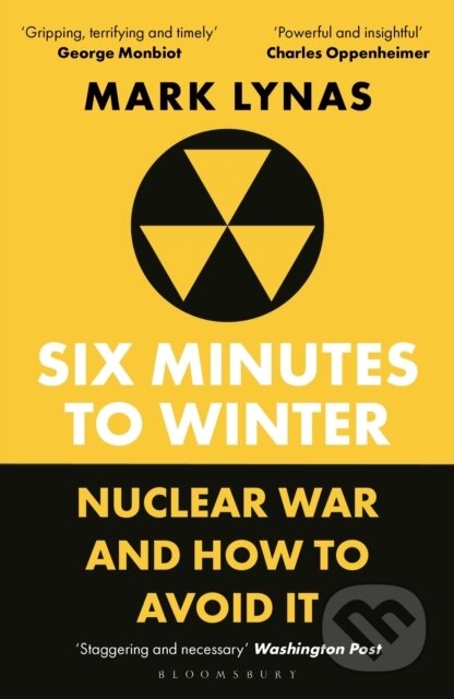 Kniha: Six Minutes to Winter (Mark Lynas). Bloomsbury, 2026 Kniha: Six Minutes to Winter (Mark Lynas). Bloomsbury, 2026