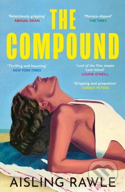 Kniha: The Compound (Aisling Rawle). HarperCollins Publishers, 2026 Kniha: The Compound (Aisling Rawle). HarperCollins Publishers, 2026