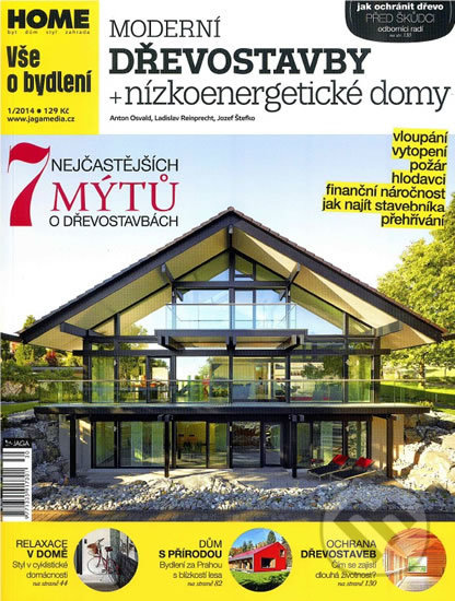 Kniha: Moderní dřevostavby + nízkoenergetické domy (Jaga group). Jaga group, 2014 Kniha: Moderní dřevostavby + nízkoenergetické domy (Jaga group). Jaga group, 2014