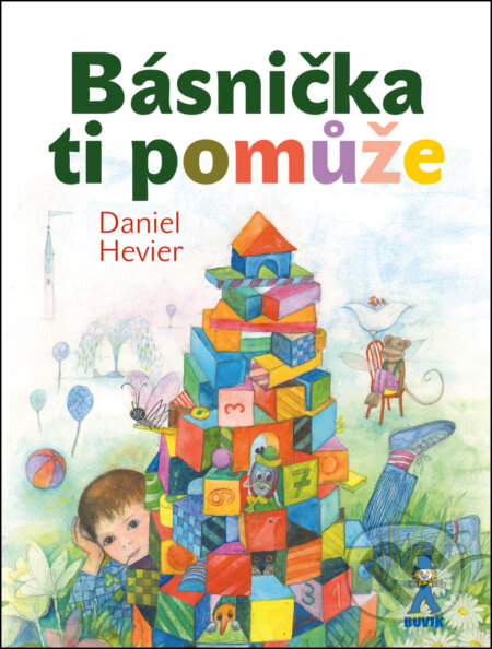 Kniha: Básnička ti pomůže (Daniel Hevier). Buvik, 2011 Kniha: Básnička ti pomůže (Daniel Hevier). Buvik, 2011