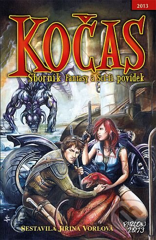 Kniha: Kočas 2013 (Petr Plaček, Karel Doležal, Lena Magdala Hamitouche, Dana Rusková, Miroslava Dvořáková, Daniel Tučka, Linda Sigmundová, Jan Kovanic, Tereza Kovanicová, Jan Šimůnek, Václava Molcarová, Radka M. Poslušná a Jana Schirlová). Straky na vrbě, 2013 Kniha: Kočas 2013 (Petr Plaček, Karel Doležal, Lena Magdala Hamitouche, Dana Rusková, Miroslava Dvořáková, Daniel Tučka, Linda Sigmundová, Jan Kovanic, Tereza Kovanicová, Jan Šimůnek, Václava Molcarová, Radka M. Poslušná a Jana Schirlová). Straky na vrbě, 2013