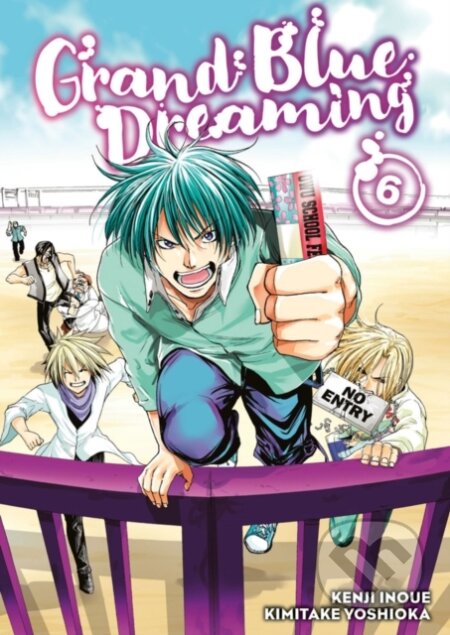 Kniha: Grand Blue Dreaming 6 (Kimitake Koshioka). Kodansha Comics, 2019 Kniha: Grand Blue Dreaming 6 (Kimitake Koshioka). Kodansha Comics, 2019
