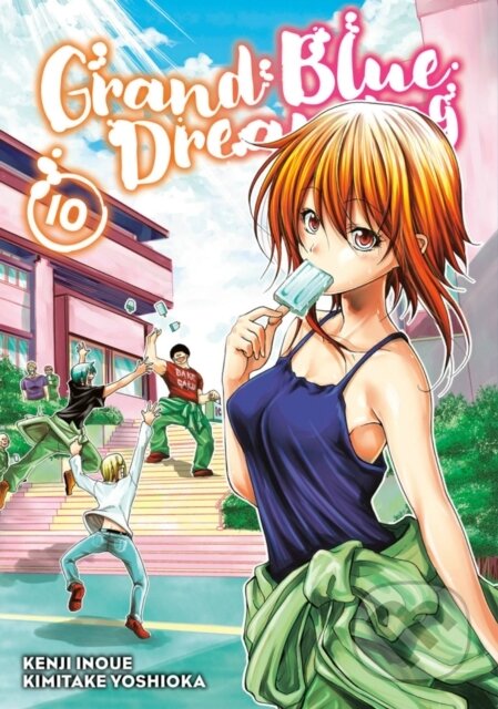 Kniha: Grand Blue Dreaming 10 (Kimitake Yoshioka). Kodansha Comics, 2020 Kniha: Grand Blue Dreaming 10 (Kimitake Yoshioka). Kodansha Comics, 2020