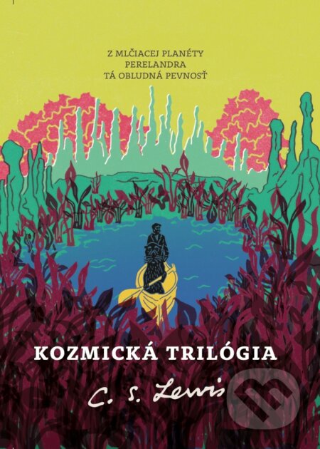 E-kniha: Kozmická trilógia (C.S. Lewis). Porta Libri, 2026 E-kniha: Kozmická trilógia (C.S. Lewis). Porta Libri, 2026